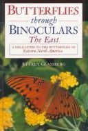 Butterflies through Binoculars:The East