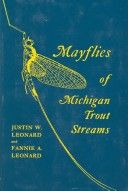 Mayflies of Michigan Trout Streams