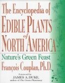 The Encyclopedia of Edible Plants of North America