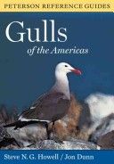 Peterson Reference Guides: Gulls of the Americas