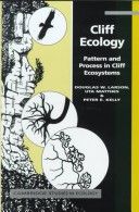 Cliff Ecology: Pattern and Process in Cliff Ecosystems