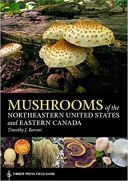 Mushrooms of the Northeastern United States and Eastern Canada