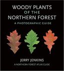 Woody Plants of the Northern Forest